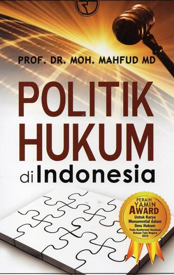 POLITIK HUKUM DI INDONESIA (2011)